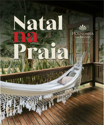 Natal na Praia do Rosa: um refúgio de tranquilidade e conexão familiar