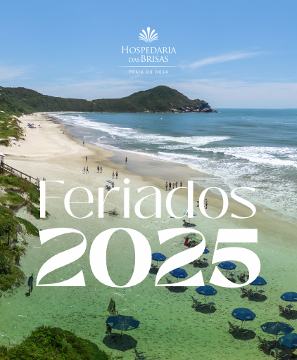 Feriados de 2025 na Praia do Rosa: descanso e conexão com a natureza